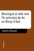 Portada de Benvingut al món real. El principi de fer un Barça d'exit (Ebook)