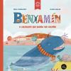 Benxam?n, o cachalote que queia ser golfi?o