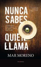 Portada de Nunca sabes qui&eacute;n llama (Ebook)