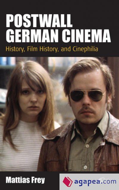 Postwall German Cinema Postwall German Cinema