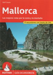 Portada de Mallorca: Las mejores rutas por la costa y la montaña, 60 excursiones. Guía excursionista ROTHER