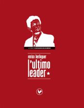 Berlinguer l'ultimo leader (Ebook)