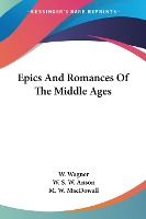 Portada de Epics And Romances Of The Middle Ages