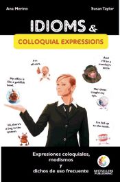 Portada de Idioms and Colloquial Expressions: English-Spanish