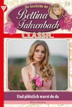 Portada de Bettina Fahrenbach Classic 24 ? Liebesroman (Ebook)