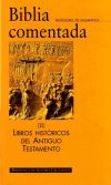 Biblia comentada. II: Libros históricos del Antiguo Testamento