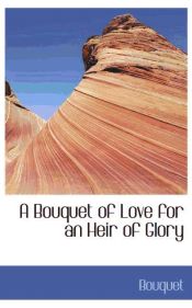 Portada de A Bouquet of Love for an Heir of Glory
