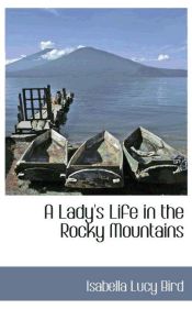 Portada de A Lady's Life in the Rocky Mountains