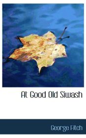 Portada de At Good Old Siwash