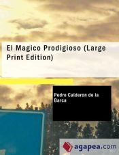 Portada de El Magico Prodigioso (Large Print Edition)