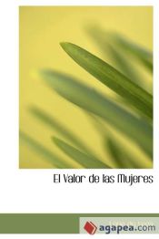 Portada de El Valor de las Mujeres (Large Print Edition)