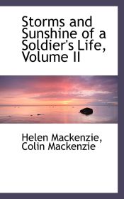 Portada de Storms and Sunshine of a Soldier's Life, Volume II