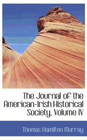 Portada de The Journal of the American-Irish Historical Society, Volume IV