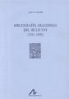 Bibliografía aragonesa del siglo XVI: (1501-1600) (2 vols)