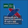 BibliografÍa de la Guerra Civil EspaÑola de 1936 a 1939