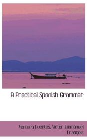 Portada de A Practical Spanish Grammar