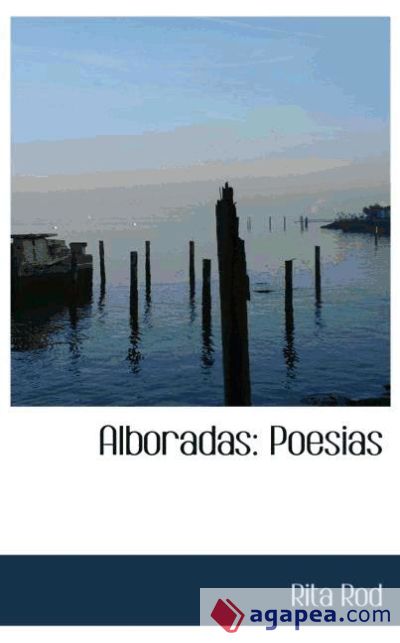 Alboradas: Poesias