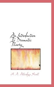 Portada de An Introduction To Dramatic Theory