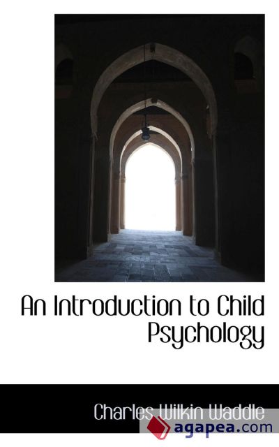 An Introduction to Child Psychology