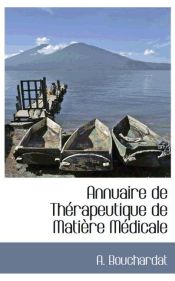 Portada de Annuaire de Thérapeutique de Matière Médicale