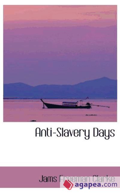 Anti-Slavery Days