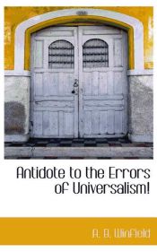 Portada de Antidote to the Errors of Universalism!