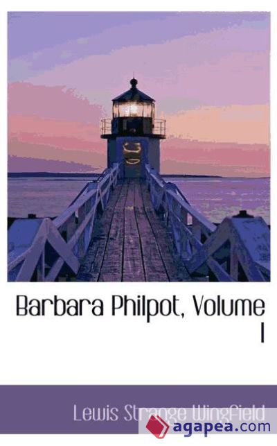 Barbara Philpot, Volume I