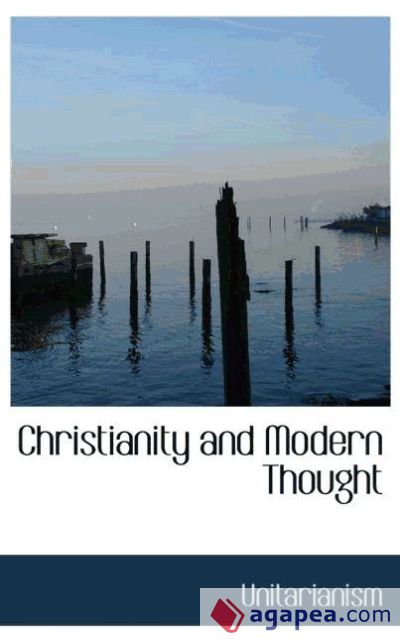 Christianity and Modern Thought