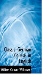 Portada de Classic German Course in English