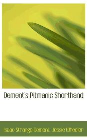 Portada de Dement`s Pitmanic Shorthand