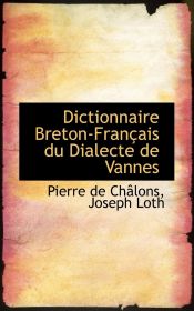 Portada de Dictionnaire Breton-Français du Dialecte de Vannes