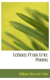 Portada de Echoes from Erin: Poems