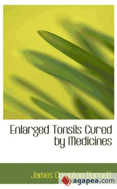 Enlarged Tonsils Cured by Medicines