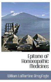 Portada de Epitome of Homoeopathic Medicines