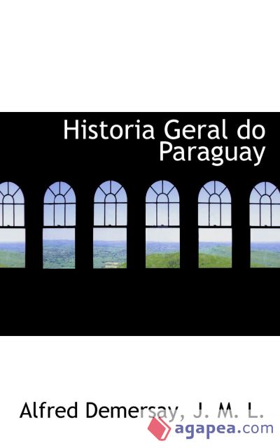 Historia Geral do Paraguay