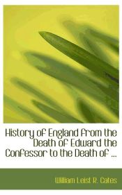 Portada de History of England from the Death of Edward the Confessor to the Death of