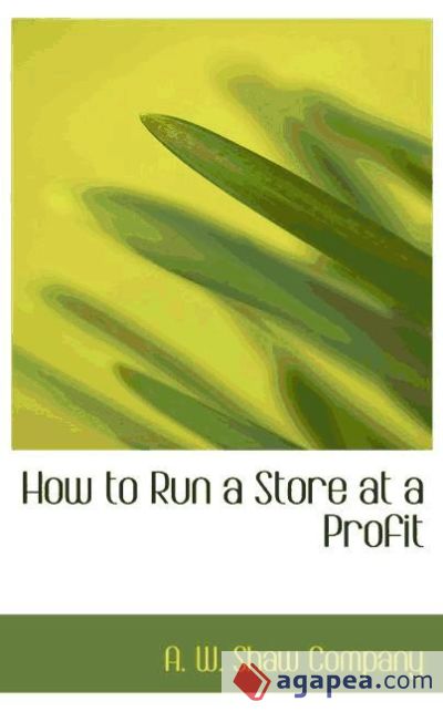 How to Run a Store at a Profit