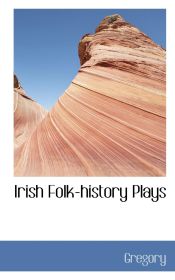Portada de Irish Folk-history Plays