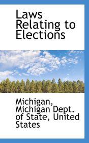 Portada de Laws Relating to Elections