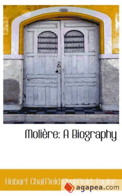 Molière: A Biography