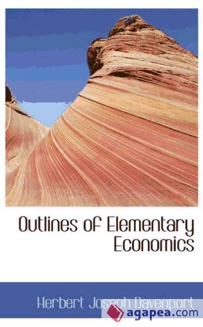 Outlines of Elementary Economics