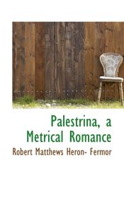 Portada de Palestrina, a Metrical Romance