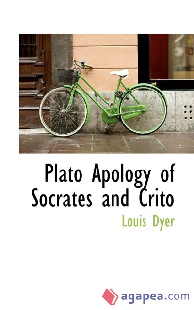 Plato Apology of Socrates and Crito