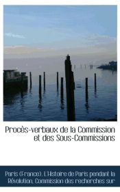 Portada de Procès-verbaux de la Commission et des Sous-Commissions