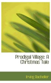 Portada de Prodigal Village: A Christmas Tale