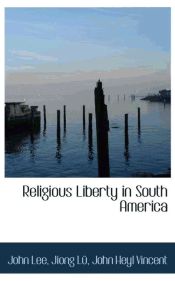 Portada de Religious Liberty in South America