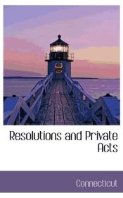 Portada de Resolutions and Private Acts