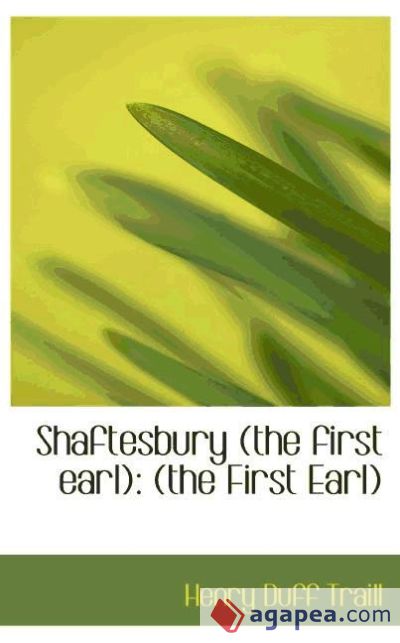 Shaftesbury (the first earl): (the First Earl)