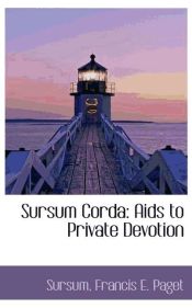 Portada de Sursum Corda: Aids to Private Devotion