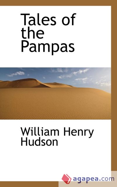 Tales of the Pampas